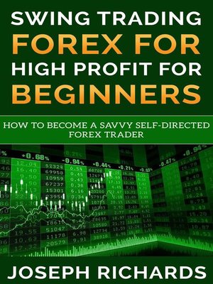 cover image of Swing Trading Forex for High Profit for Beginners